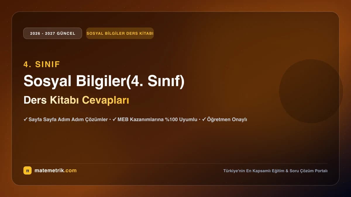 2026-2027 MEB Sosyal Bilgiler Ders Kitabı Cevapları (4. Sınıf)