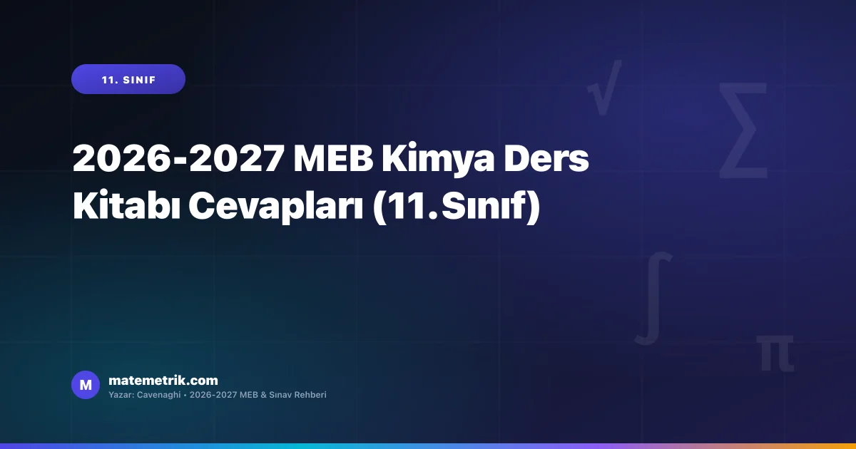 2026-2027 MEB Kimya Ders Kitabı Cevapları (11. Sınıf)
