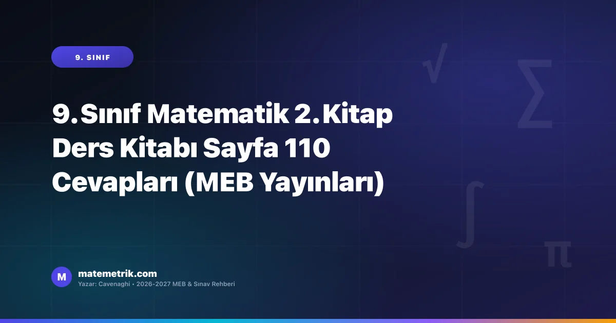 9. Sınıf Matematik 2. Kitap Ders Kitabı Sayfa 110 Cevapları (MEB Yayınları)