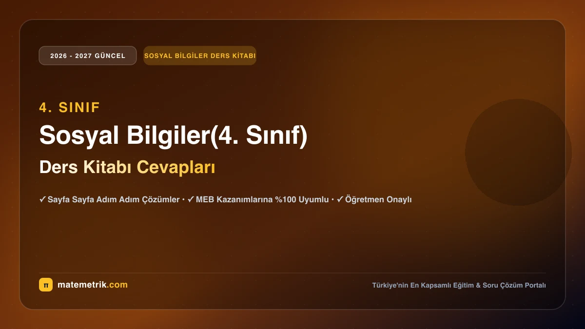 2026-2027 MEB Sosyal Bilgiler Ders Kitabı Cevapları (4. Sınıf)